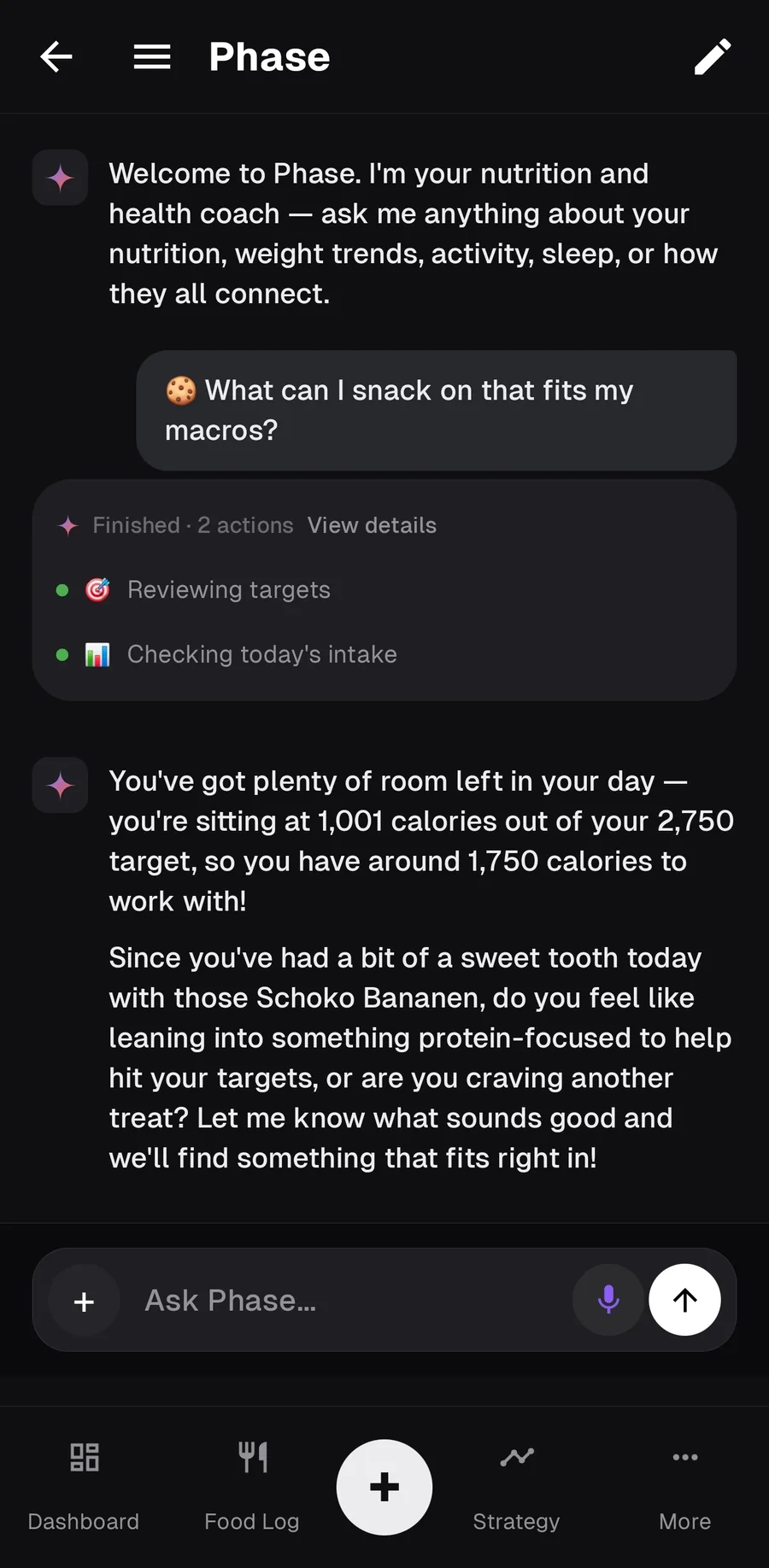Phase reviewing today's intake and remaining calories after being asked for a snack that fits remaining macros.